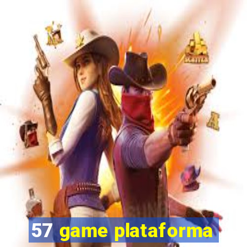 57 game plataforma